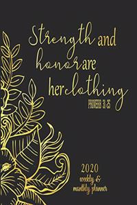 2020 Planner Strength And Honor Are Her Clothing Proverb 31