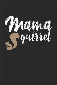 Mama Squirrel