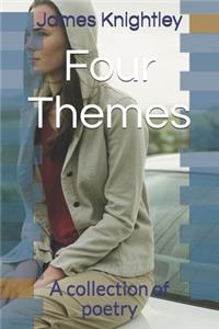 Four Themes