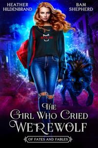 Girl Who Cried Werewolf