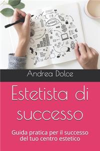Estetista di successo