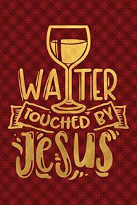 Water Touched By Jesus