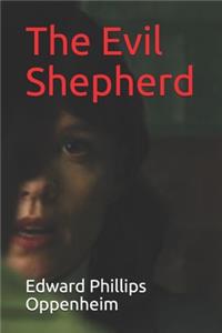 The Evil Shepherd