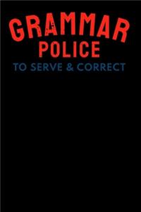 Grammar Police To Serve And Correct