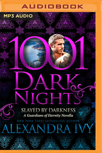 Slayed by Darkness