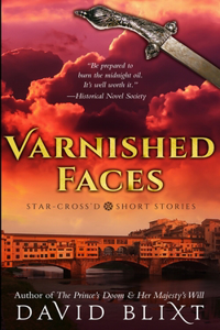 Varnished Faces