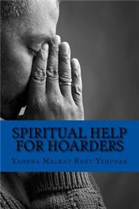 Spiritual Help For Hoarders