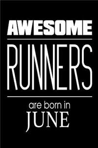 Awesome Runners Are Born In June