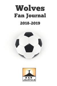 Wolves Fan Journal 2018-2019