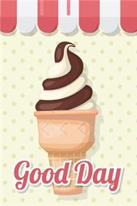 Good Day