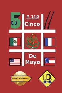 #CincoDeMayo 110 (Edicion en español)