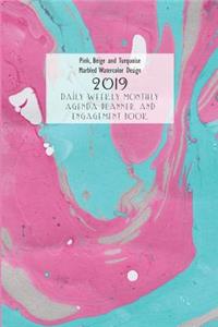 Pink, Beige and Turquoise Marbled Watercolor Design 2019 Daily Weekly Monthly Agenda Planner and Engagement Book
