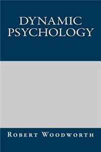 Dynamic Psychology