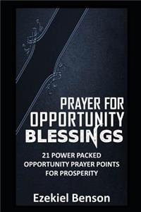 Prayer for Opportunity Blessings