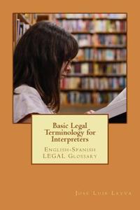 Basic Legal Terminology for Interpreters