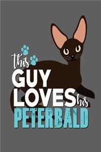 This Guy Loves His Peterbald