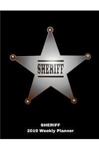 Sheriff 2019 Weekly Planner