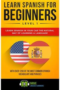 Learn Spanish for Beginners Level 1