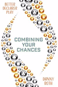 Combining Your Chances