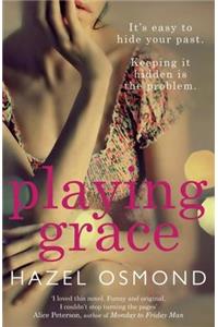 Playing Grace