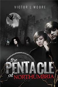 The Pentacle of Northumbria