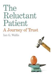 Reluctant Patient