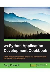 WxPython Application Development Cookbook