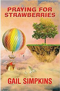 Praying for Strawberries