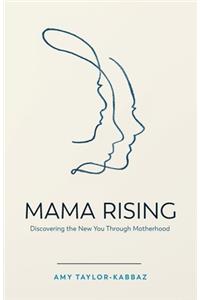Mama Rising