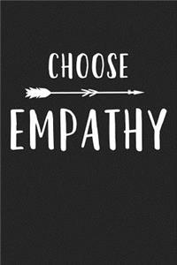 Choose Empathy