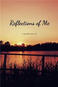 Reflections of Me