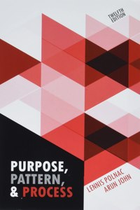Purpose, Pattern, and Process