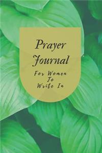 Prayer Journal for Women to Write in