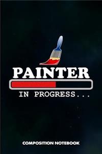 Painter in Progress