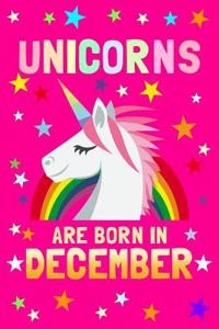 Unicorns Are Born in December