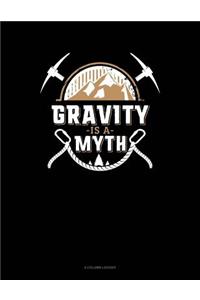 Gravity Is a Myth