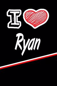 I Love Ryan