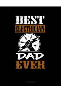 Best Electrician Dad Ever