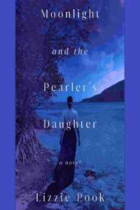 Moonlight and the Pearler's Daughter