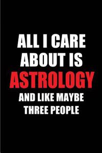 All I Care about Is Astrology and Like Maybe Three People