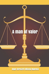 A man of valor