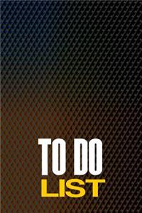To Do List