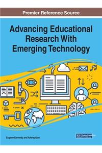 Advancing Educational Research With Emerging Technology