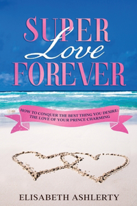 Super Love Forever
