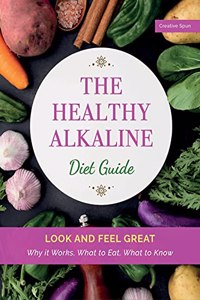 The Healthy Alkaline Diet Guide