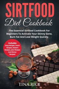 Sirtfood Diet Cookbook