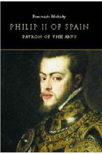 Philip II of Spain, Patron of the Arts