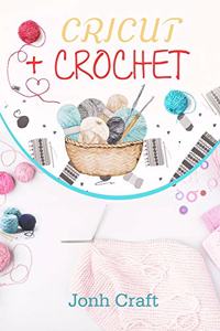 Cricut + Crochet