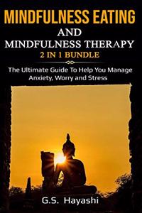 Mindfulness Eating and Mindfulness THERAPY 2 in 1 Bundle