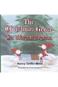 Christmas Geese/Die Weihnachtsganse